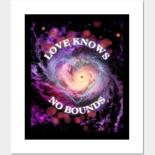 Our love knows no bounds. Posters and Art